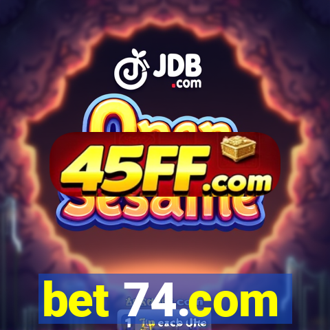 bet 74.com